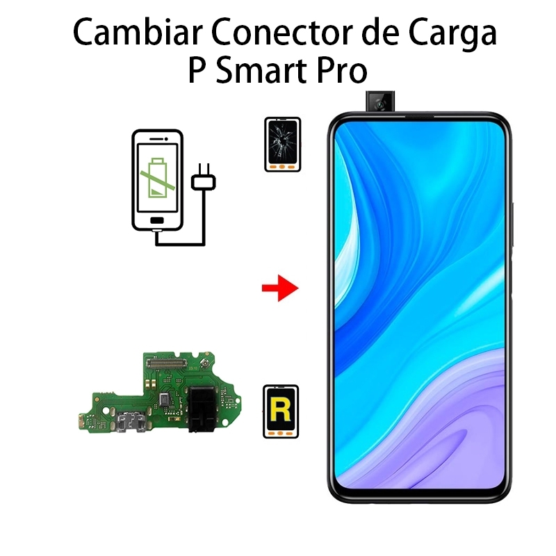 Cambiar Conector De Carga Huawei P Smart Pro