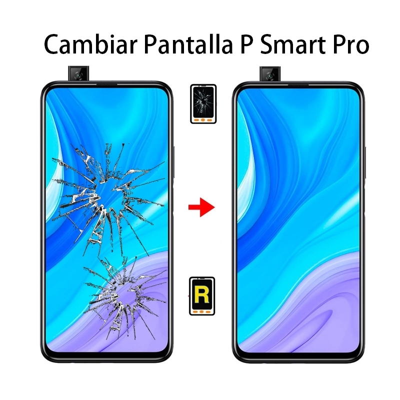 Cambiar Pantalla Huawei P Smart Pro