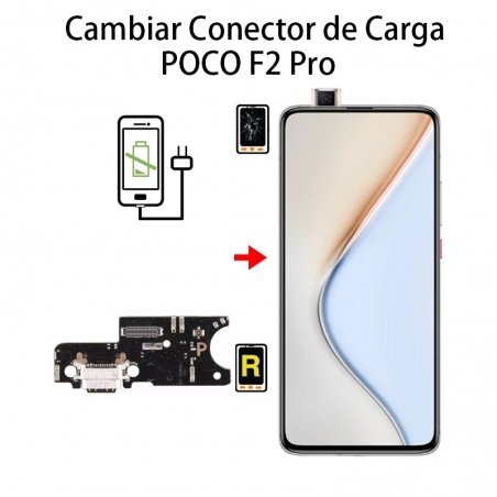 Cambiar Conector De Carga Xiaomi Poco F2 Pro