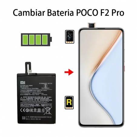 Cambiar Batería Xiaomi Poco F2 Pro