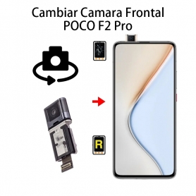 Cambiar Cámara Frontal Xiaomi Poco F2 Pro