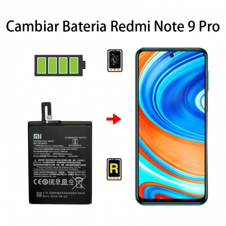 Cambiar Batería Xiaomi Redmi Note 9 Pro