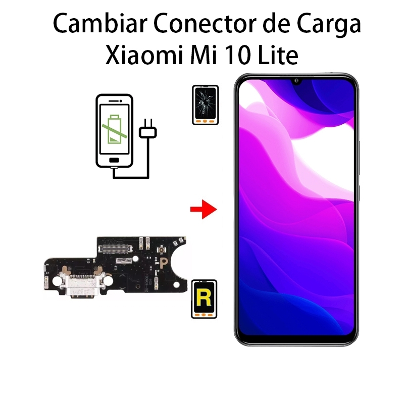 Cambiar Conector De Carga Xiaomi Mi 10 Lite