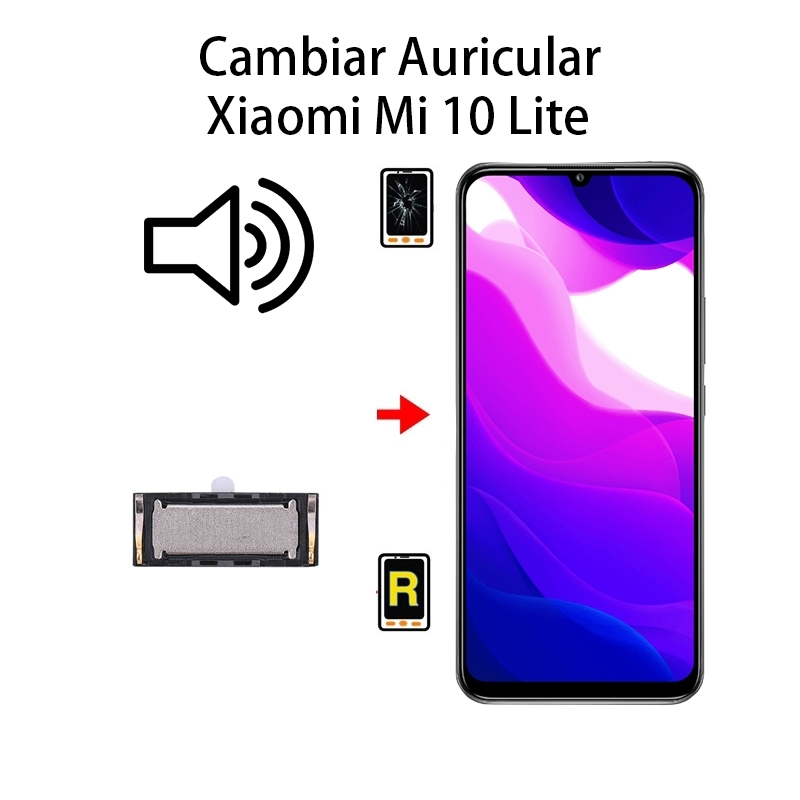 Cambiar Auricular De Llamada Xiaomi Mi 10 Lite