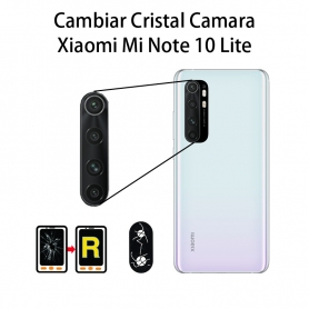 Cambiar Cristal Cámara Trasera Xiaomi Mi Note 10 Lite