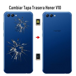 Cambiar Tapa Trasera Honor V10