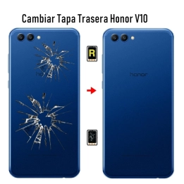 Cambiar Tapa Trasera Honor V10