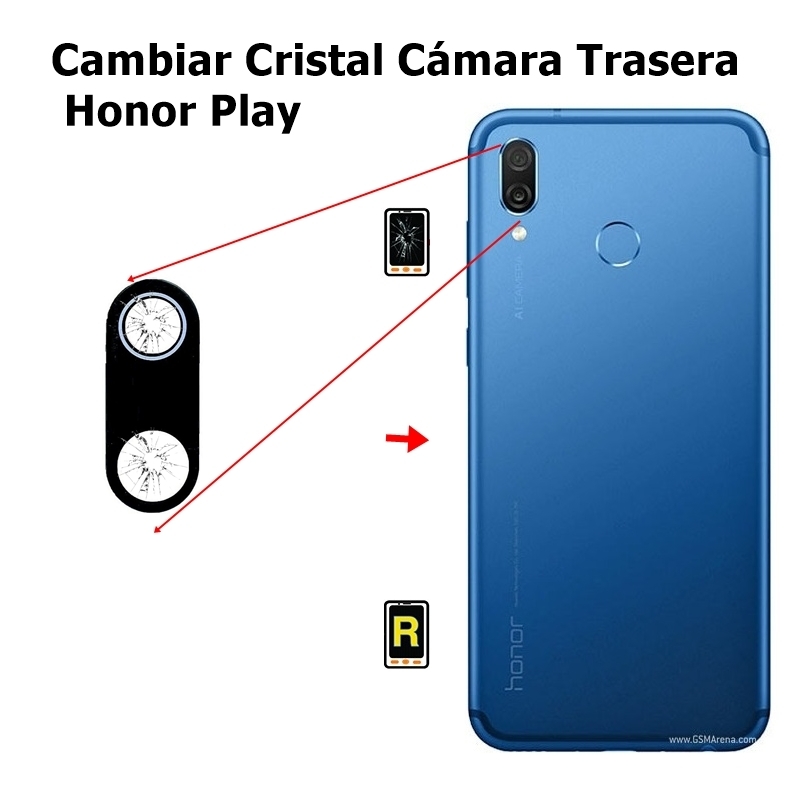 Cambiar Cristal Cámara Trasera Honor Play