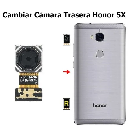 Cambiar Cámara Trasera Honor 5X