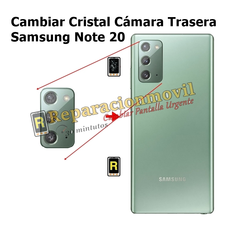 Cambiar Cristal Cámara Trasera Samsung Note 20