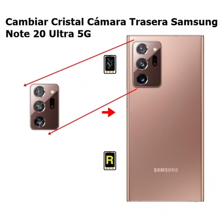 Cambiar Cristal Cámara Trasera Samsung Note 20 Ultra 5G
