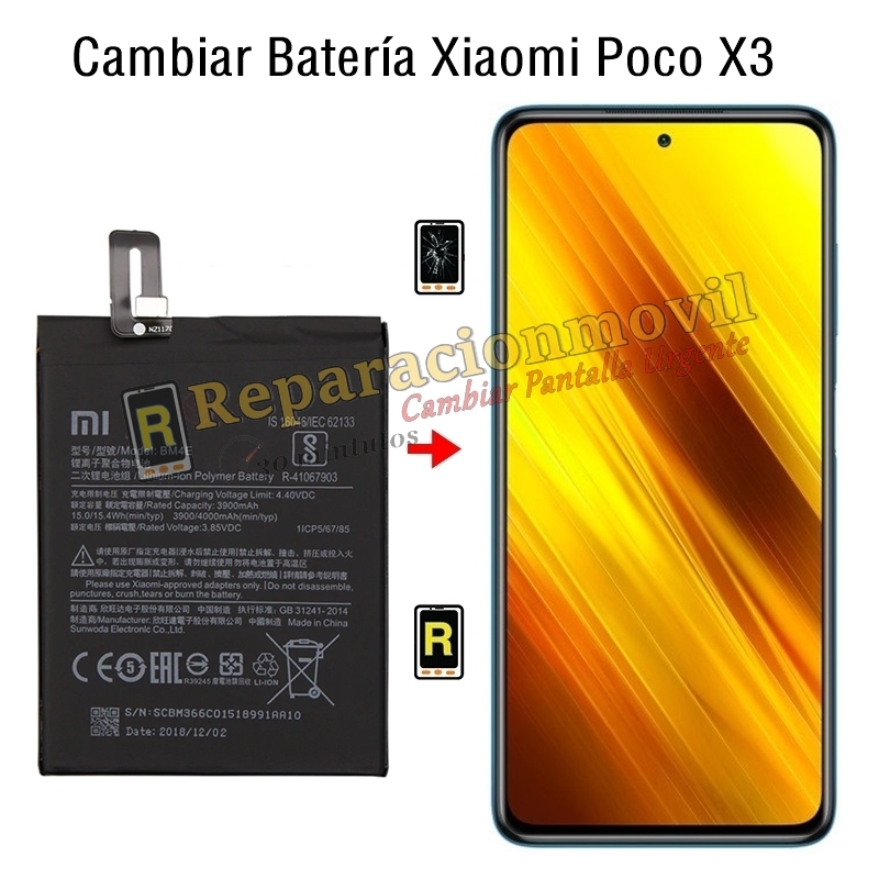 Cambiar Batería Xiaomi Poco X3 BN57