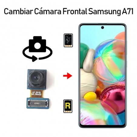 Cambiar Cámara Frontal Samsung Galaxy A71