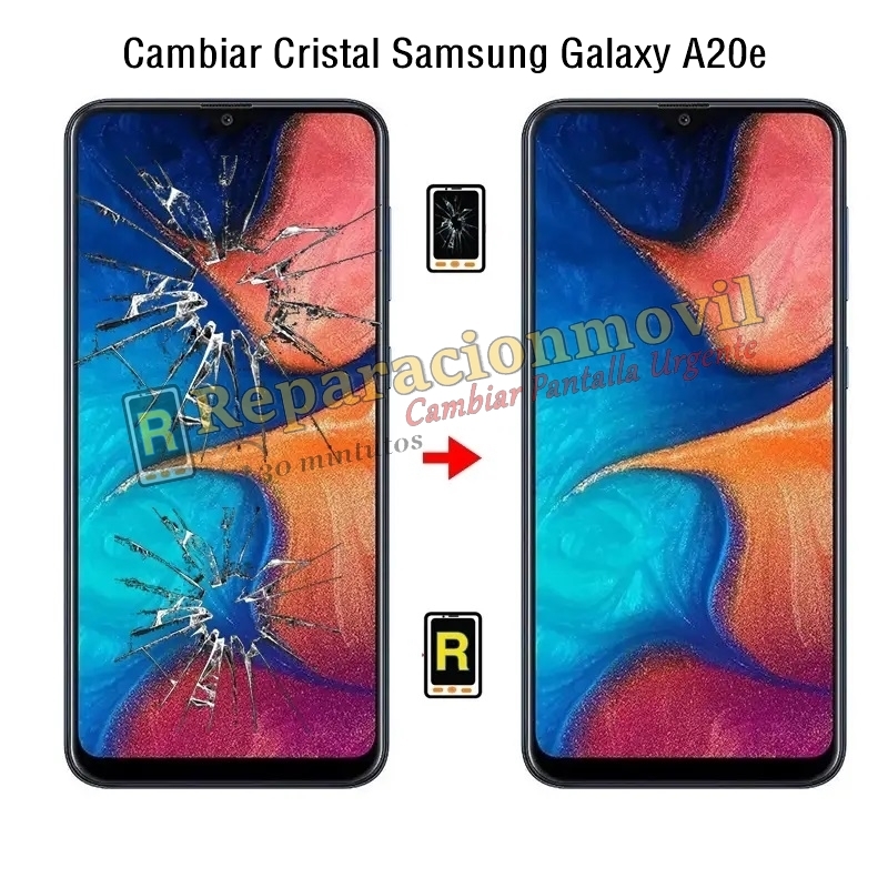 Cambiar Cristal Samsung Galaxy A20e