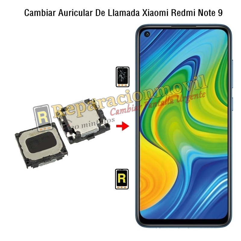 Cambiar Auricular De Llamada Xiaomi Redmi Note 9