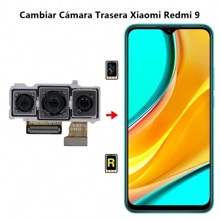 Cambiar Cámara Trasera Xiaomi Redmi 9