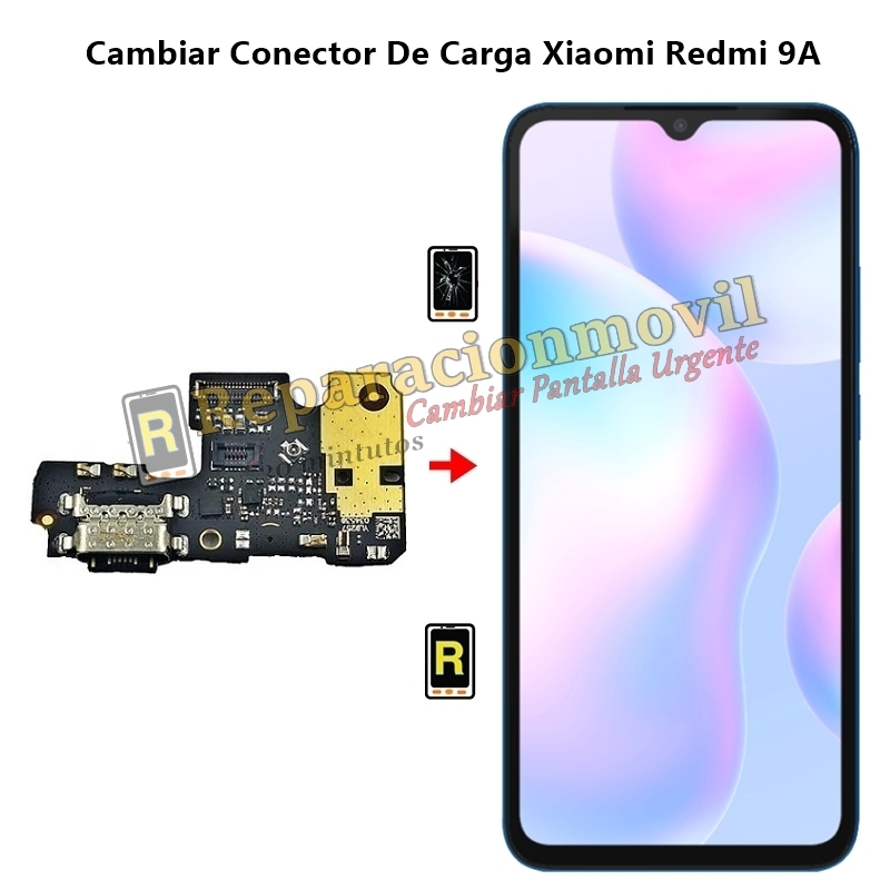 Cambiar Conector De Carga Xiaomi Redmi 9A