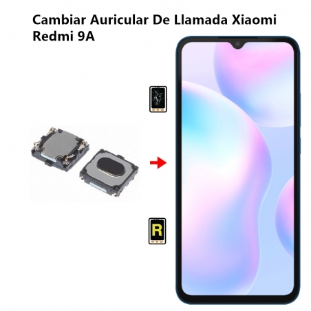 Cambiar Auricular De Llamada Xiaomi Redmi 9A