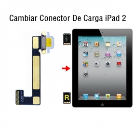 Cambiar Conector De Carga iPad 2