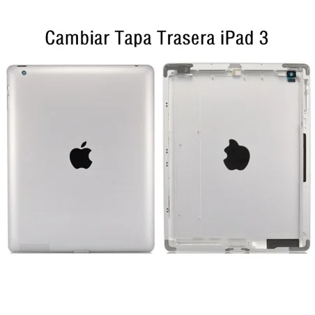 Cambiar Tapa Trasera iPad 3