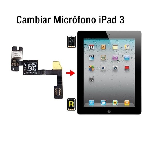 Cambiar Micrófono iPad 3