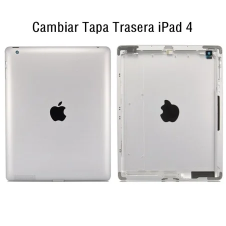 Cambiar Tapa Trasera iPad 4