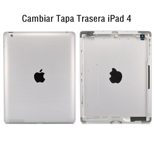 Cambiar Tapa Trasera iPad 4