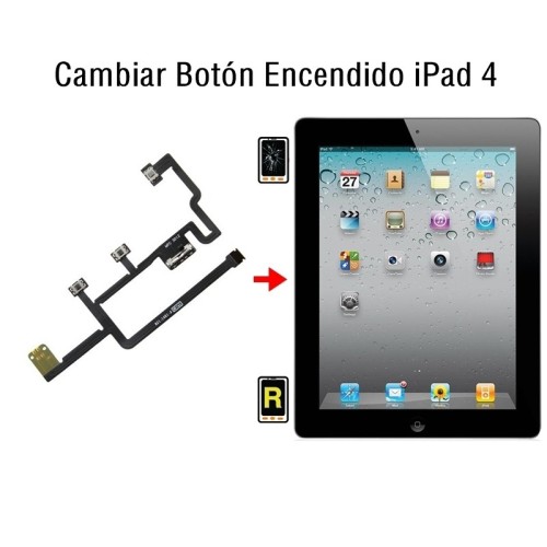 Cambiar Botón Encendido iPad 4