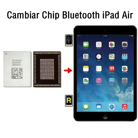 Cambiar Chip Bluetooth iPad Air