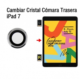 Cambiar Cristal Cámara Trasera iPad 7