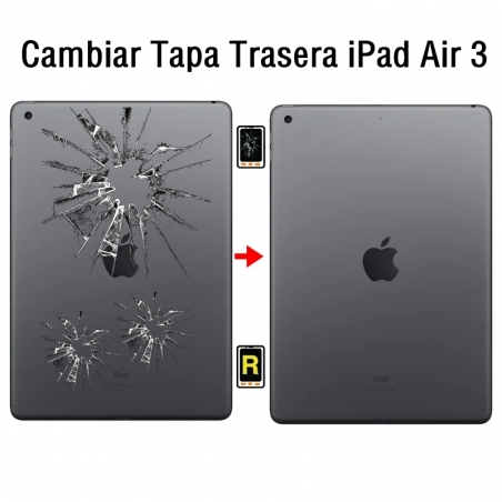 Cambiar Tapa Trasera iPad Air 3
