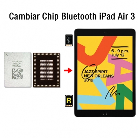 Cambiar Chip Bluetooth iPad Air 3