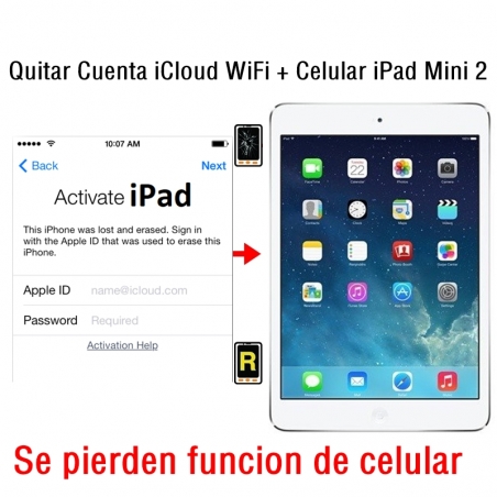 Quitar Cuenta iCloud WiFi + Celular iPad Mini 2