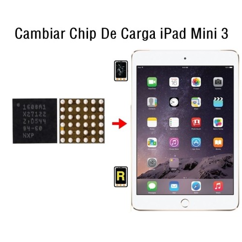 Cambiar Chip De Carga iPad Mini 3