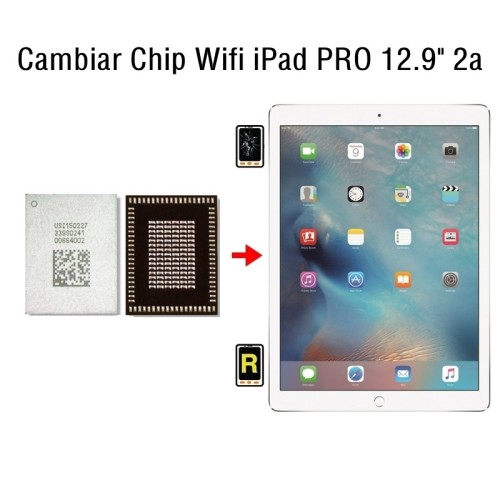 Cambiar Chip Wifi iPad Pro 12.9 2017
