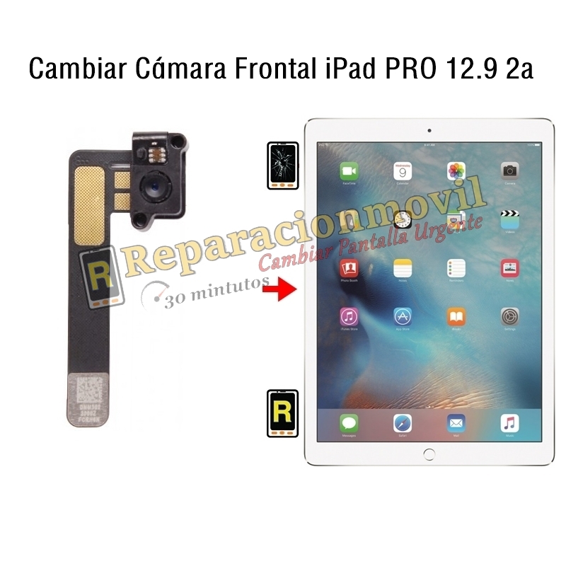 Cambiar Cámara Frontal iPad Pro 12.9 2017