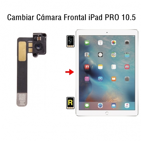Cambiar Cámara Frontal iPad Pro 10.5