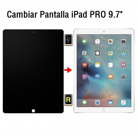 Cambiar Pantalla iPad Pro 9.7