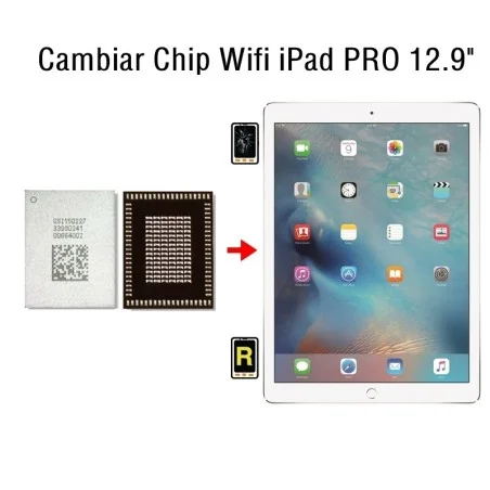 Cambiar Chip Wifi iPad Pro 12.9