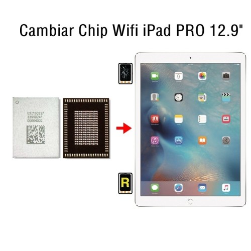 Cambiar Chip Wifi iPad Pro 12.9