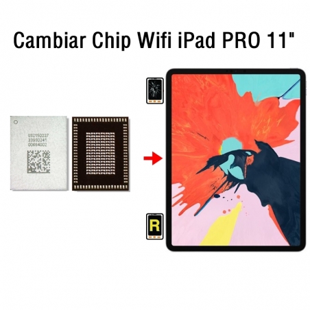 Cambiar Chip Wifi iPad Pro 11