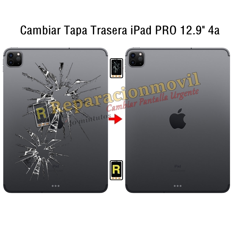 Cambiar Tapa Trasera iPad Pro 12.9 2020